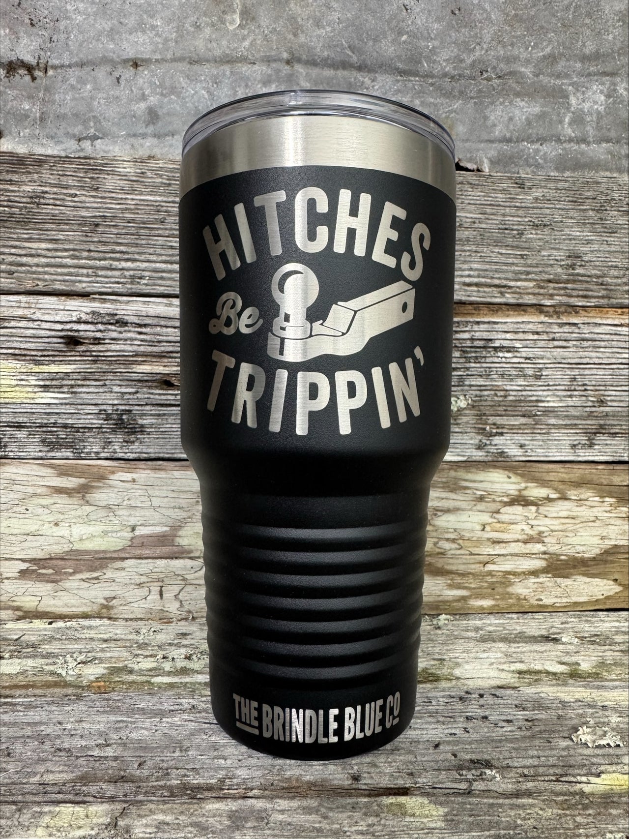 HITCHES BE TRIPPIN'