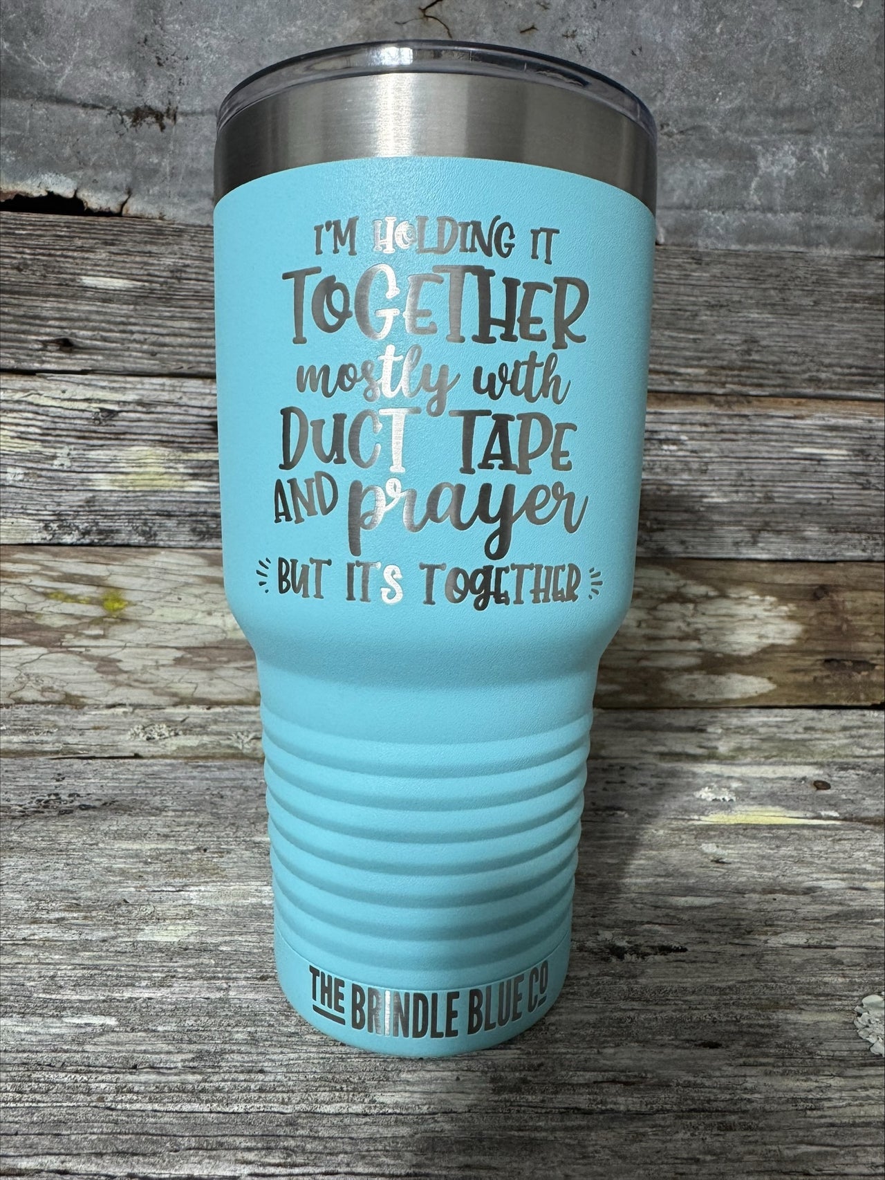 DUCT TAPE AND PRAYER